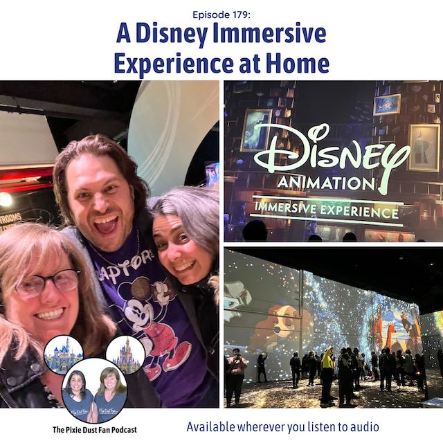 Podcast 179 – A Disney Immersive Experience at Home