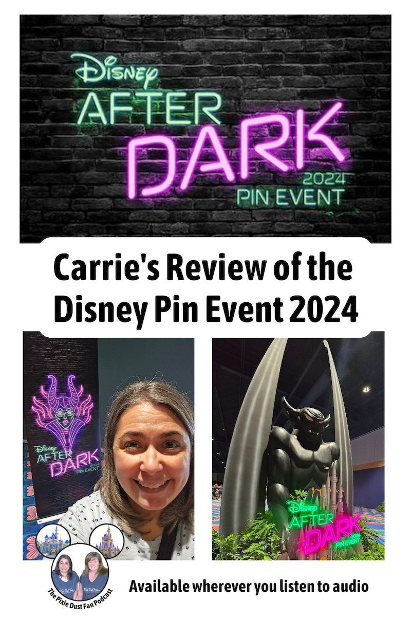 Carrie's Review of the Disney Pin Event 2024 - PIN