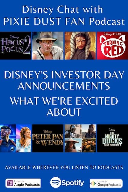 Podcast 75 - Our Thoughts About Disney\'s Investor Day Announcements
