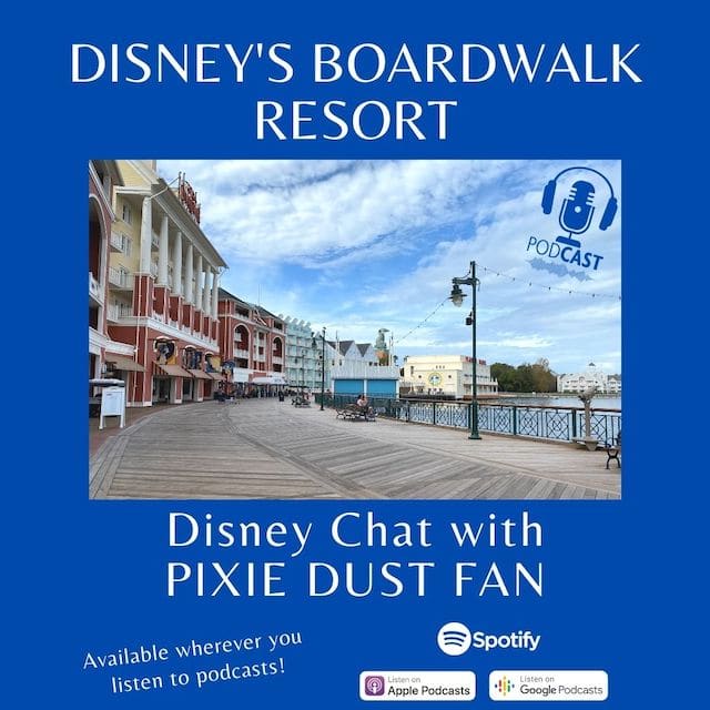 Disney’s Boardwalk Resort, what we like and what we don’t