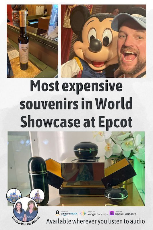 Podcast 225 - The most expensive souvenirs in World Showcase at Epcot