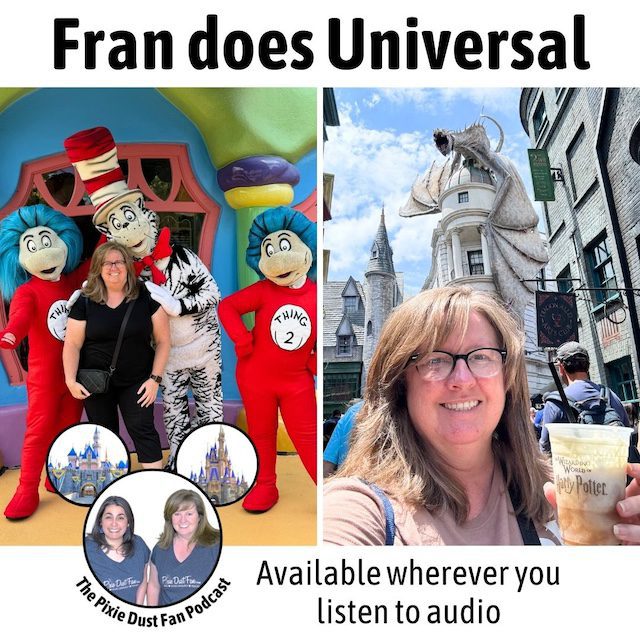 Podcast 232 – Fran does Universal Orlando