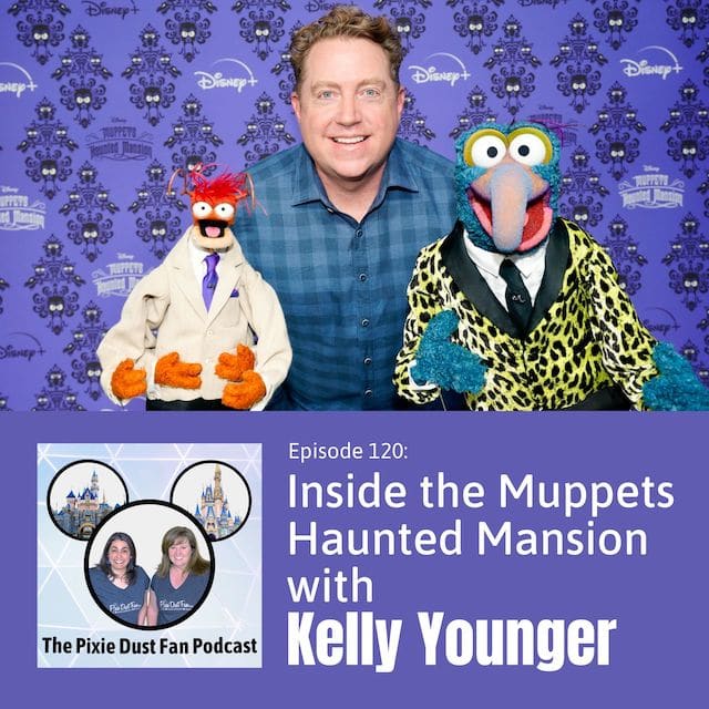 Podcast 120 – Inside the Muppets Haunted Mansion with Kelly Younger