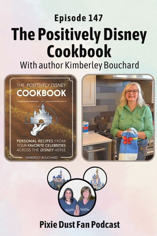 Podcast 147 - A Positively Disney Cookbook