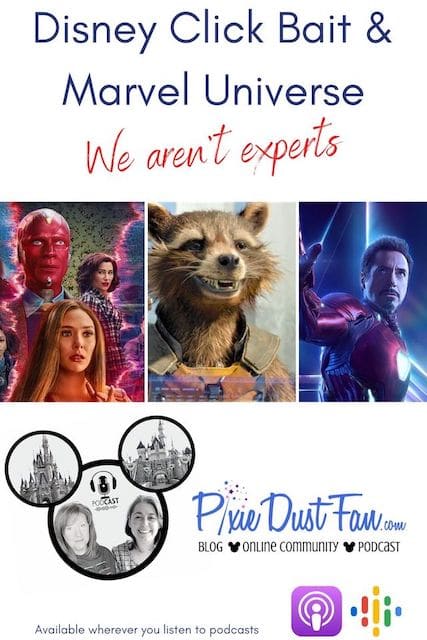 Podcast 83 - Disney Click Bait and Marvel Universe - We Aren\'t Experts