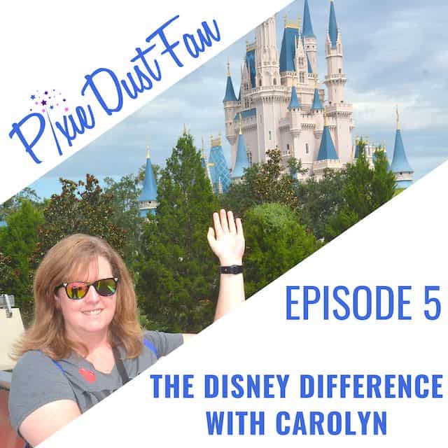 Podcast 5 – The Disney Difference