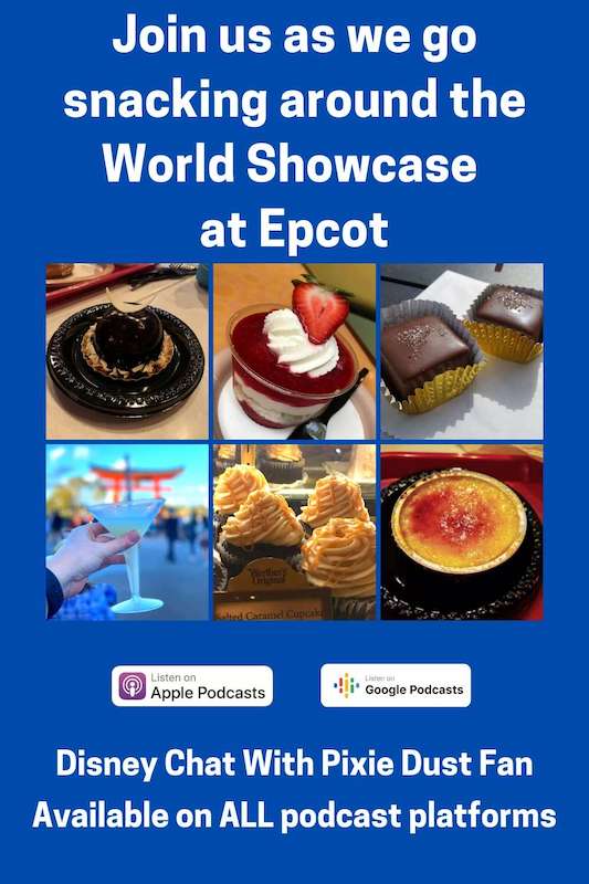 Podcast 46 - Snacking Around World Showcase At Epcot