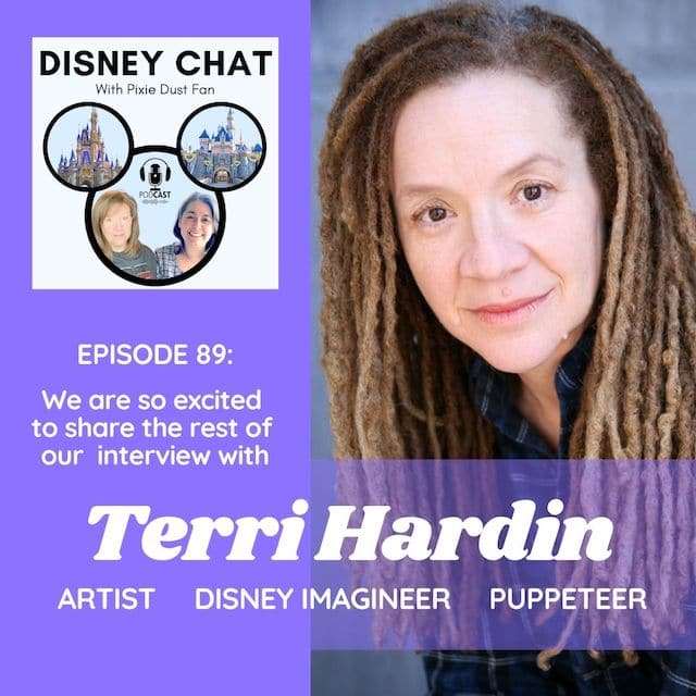 Podcast 89 – Part 2 of our conversation with Disney Imagineer Terri Hardin