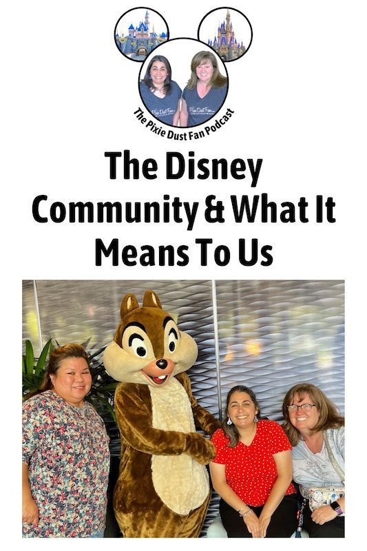 Podcast 229 - The Disney Community And What It Means To Us