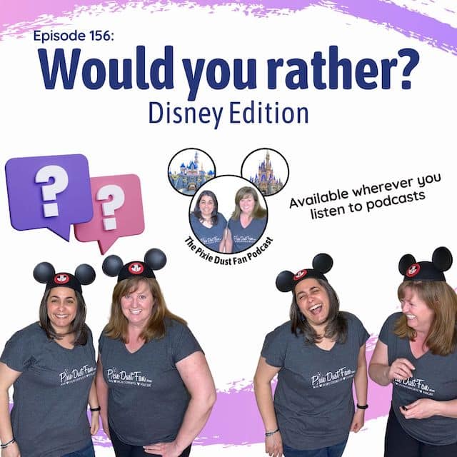 Podcast 156 – Would you rather – Disney edition