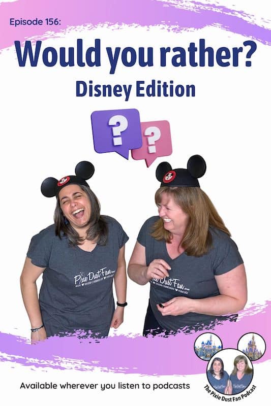 Podcast 156 - Would you rather - Disney edition
